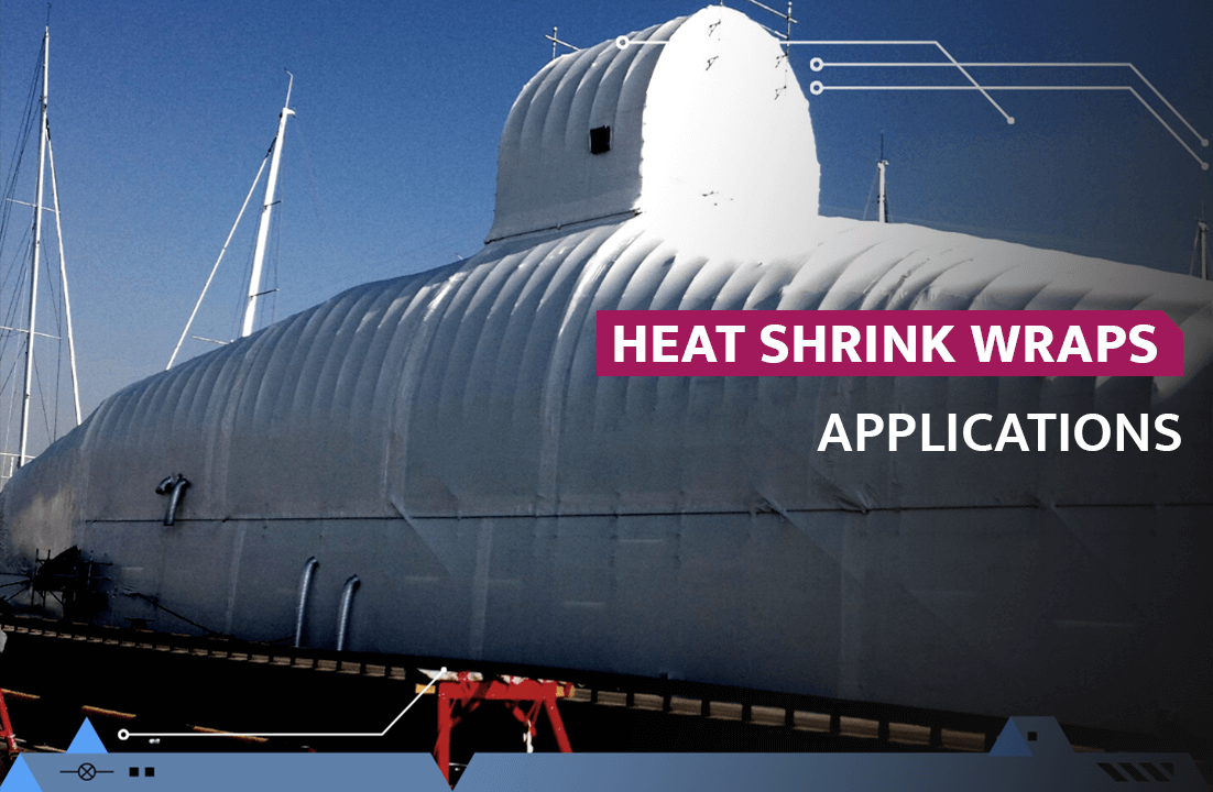 Heat shrink wraps application