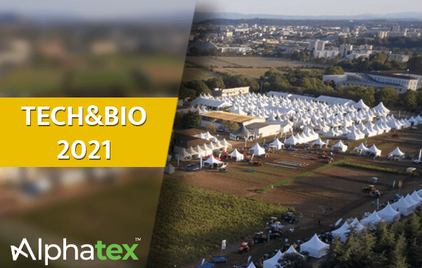 Alphatex présent au Tech&Bio 2021