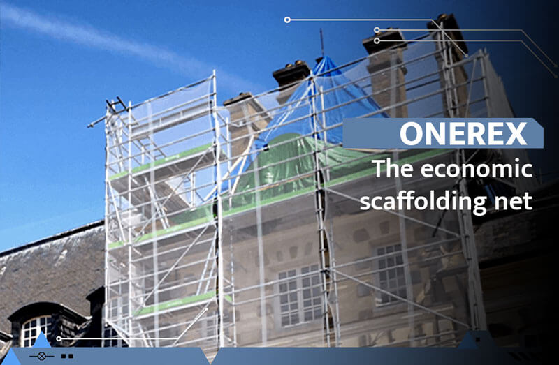 OneRex, the economic scaffolding net
