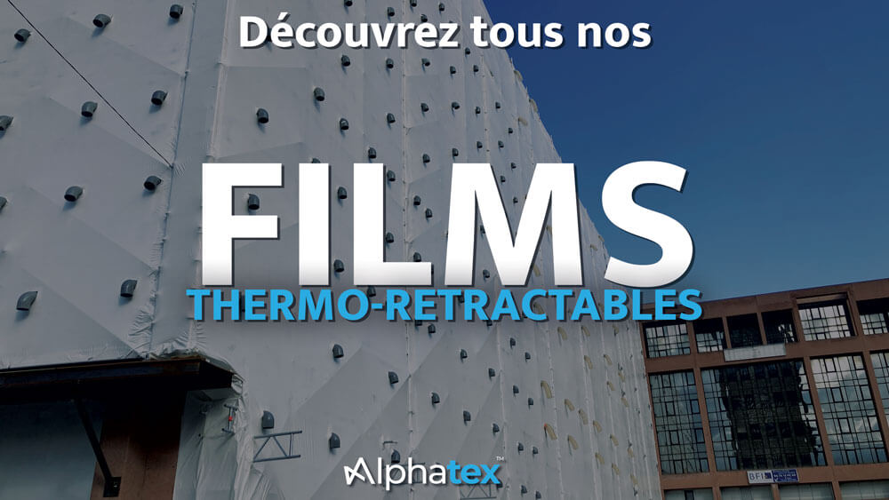 La gamme de film thermo-rétractable d'Alphatex